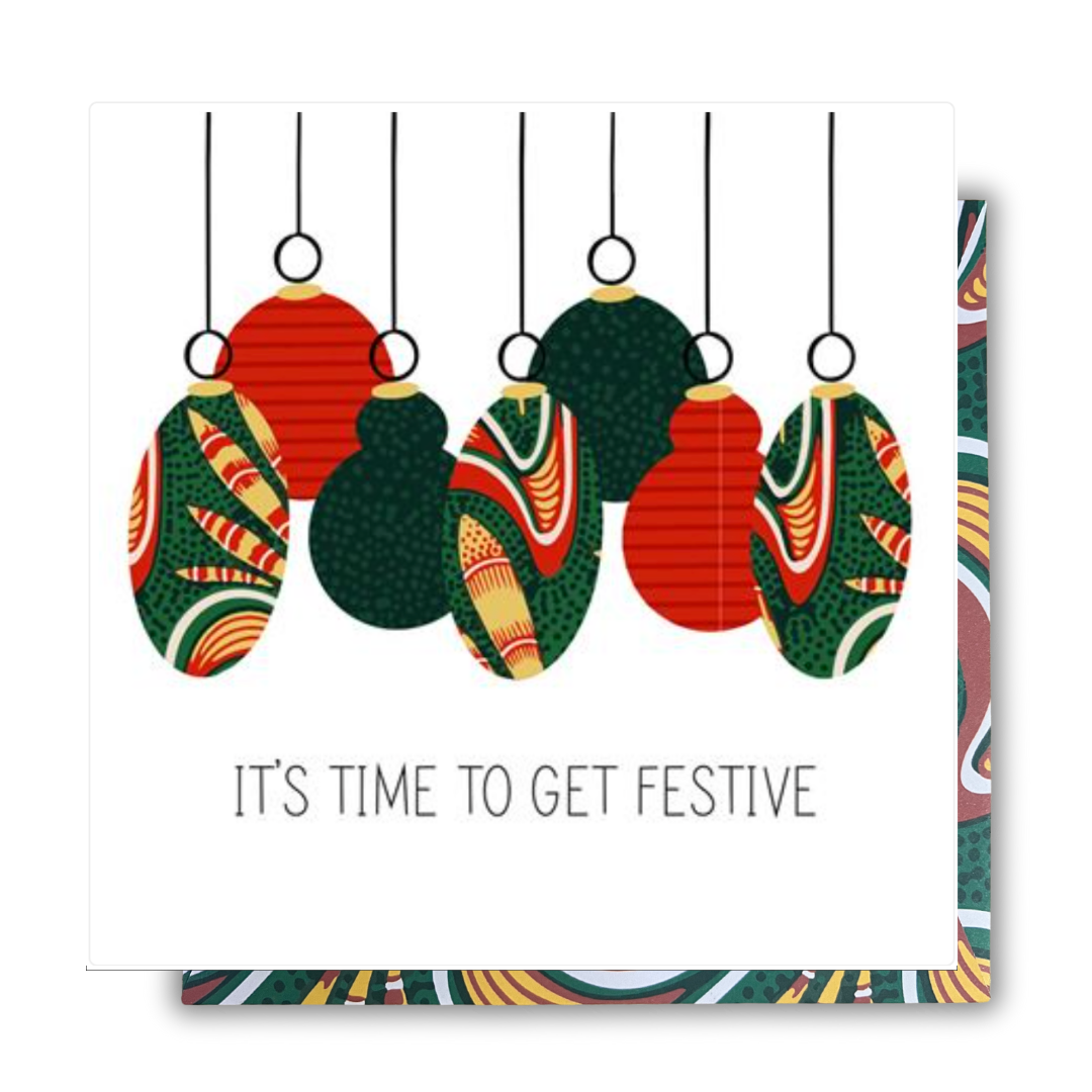 Time to get festive | Christmas Card | AfroTouch Kindred Collection