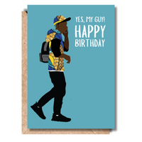 Greeting card Featuring a stylish young man in colorful prints and the message "Yes, my guy! Happy Birthday,"