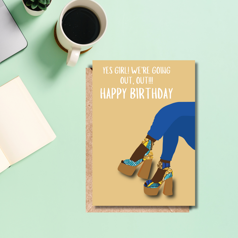 Going Out Out | Worldly - AfroTouch Design Birthday Card