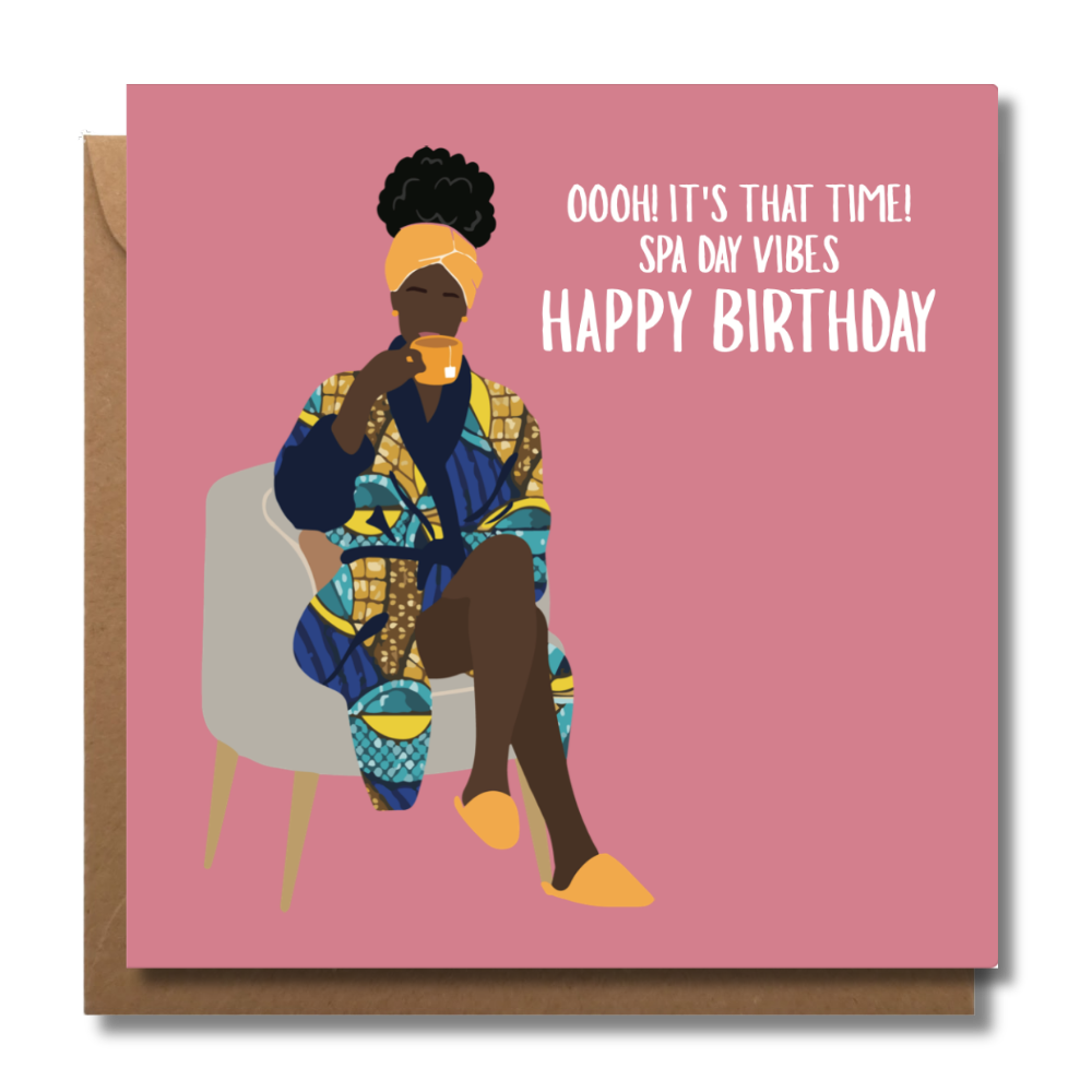 Spa Day Vibes | Vibes & Wishes Collection - AfroTouch Design Birthday Card