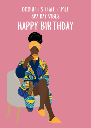 Spa Day Vibes | Worldly - AfroTouch Design Birthday Card