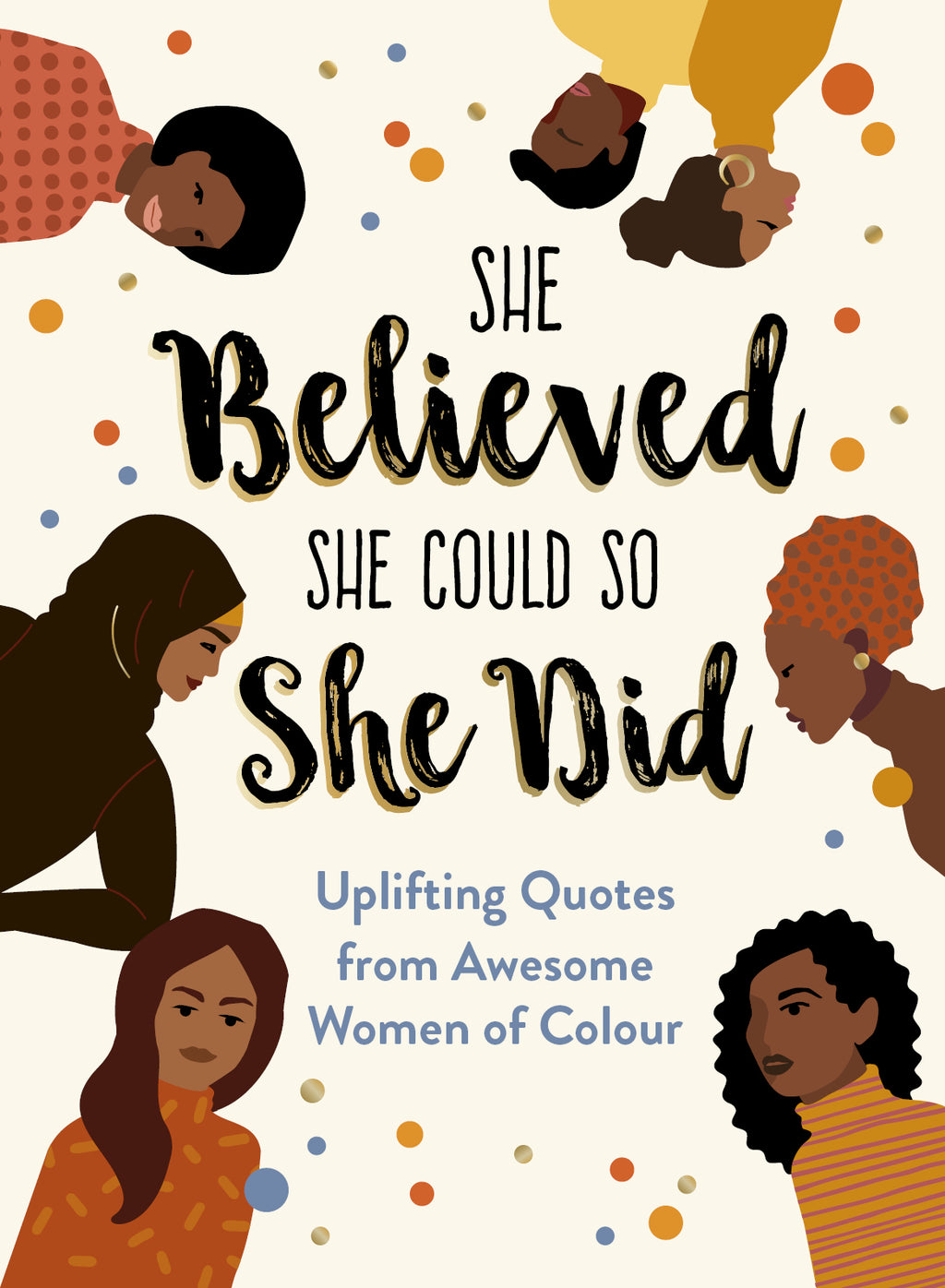 She believed she could so she did book | AfroTouch Design